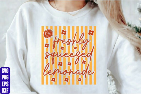 Freshly Squeezed Lemonade Graphics for T-Shirt Designs