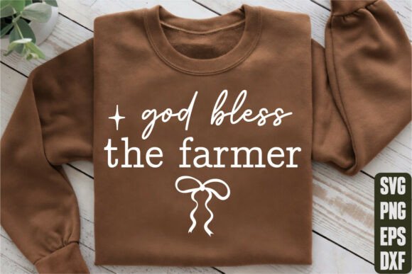 God Bless the Farmer Graphics for T-Shirt Designs