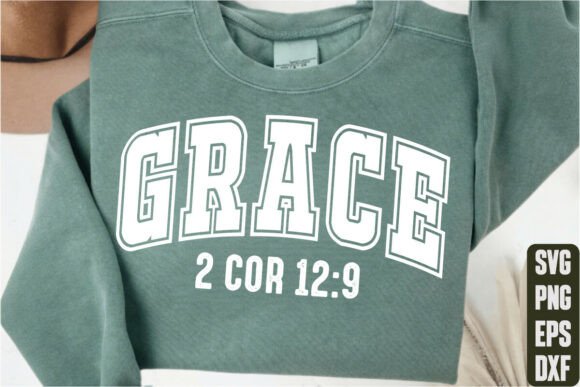 Grace 2 Cor 12 9 Graphics for T-Shirt Designs