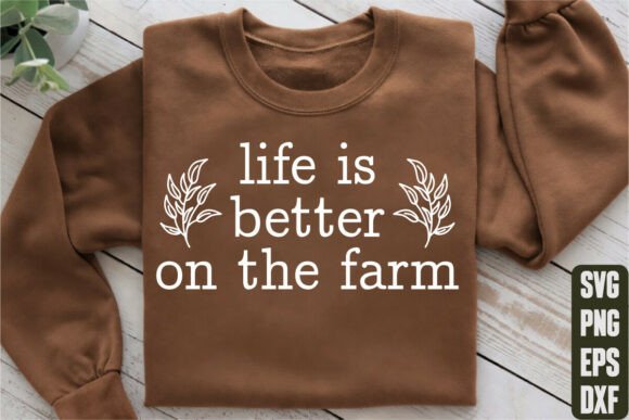 Life is Better on the Farm Graphics
