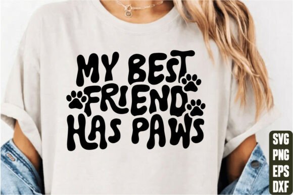 My Best Friend Has Paws Graphics