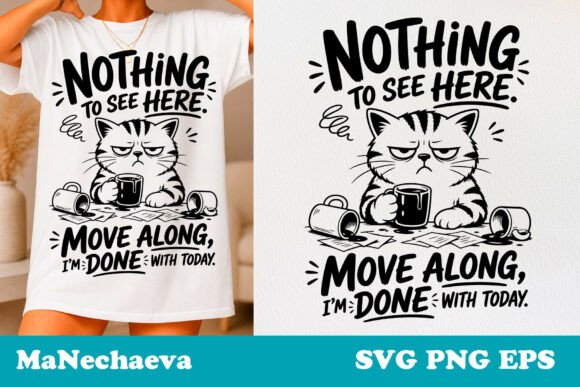 Sarcastic Cat Quote SVG: Graphics for T-Shirt Designs
