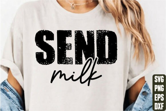 Send Milk Graphics for T-Shirt Designs