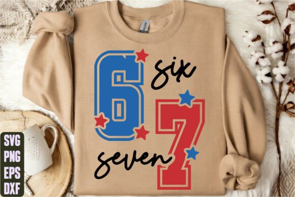 Six Seven Graphics for T-Shirt Designs